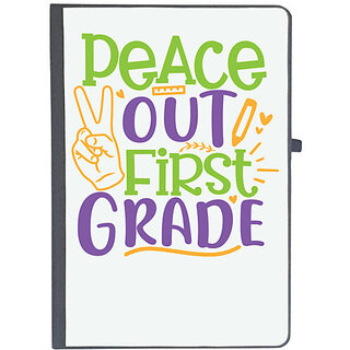                       UDNAG Ruled Notebook Diary 'School Teacher | peace out 1st grade', [A5 80Pages 80GSM]                                              