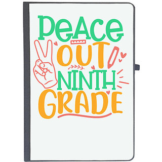                       UDNAG Ruled Notebook Diary 'School Teacher | peace out 9th grade', [A5 80Pages 80GSM]                                              