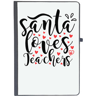                       UDNAG Ruled Notebook Diary 'Christmas Santa | santa loves teachers', [A5 80Pages 80GSM]                                              