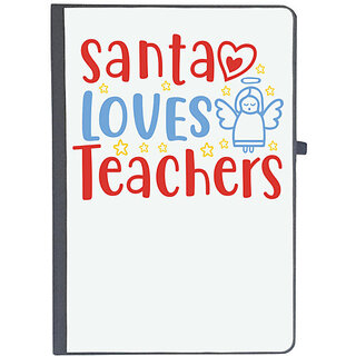                       UDNAG Ruled Notebook Diary 'Christmas Santa | santa loves teacherss', [A5 80Pages 80GSM]                                              