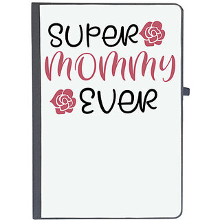                      UDNAG Ruled Notebook Diary 'mother | SUPER MOMMY EVER', [A5 80Pages 80GSM]                                              