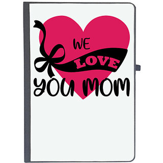                       UDNAG Ruled Notebook Diary 'Mom | WE LOVE YOU MOM', [A5 80Pages 80GSM]                                              
