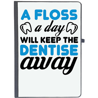                       UDNAG Ruled Notebook Diary 'Dentist | A Floss A Day Will Keep The Dentise Away', [A5 80Pages 80GSM]                                              