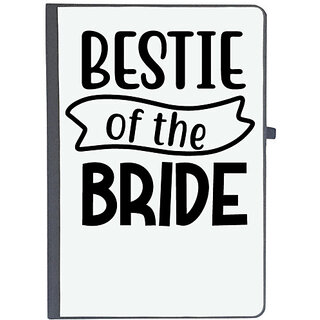UDNAG Ruled Notebook Diary 'Bride | Bestie of the bride', [A5 80Pages 80GSM]
