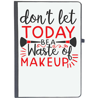                       UDNAG Ruled Notebook Diary 'Makeup | dont let today be a waste of makeup', [A5 80Pages 80GSM]                                              