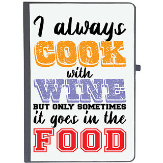                       UDNAG Ruled Notebook Diary 'Cook wine food | I Always Cook With Wine', [A5 80Pages 80GSM]                                              