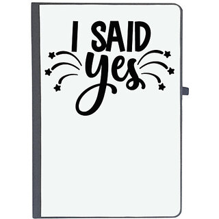                       UDNAG Ruled Notebook Diary 'I said yes', [A5 80Pages 80GSM]                                              