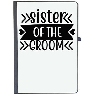                       UDNAG Ruled Notebook Diary 'Sister | Sister of the groomm', [A5 80Pages 80GSM]                                              