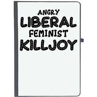                       UDNAG Ruled Notebook Diary 'Feminist | ANGRY LIBERAL FEMINIST KILLJOY.ai2', [A5 80Pages 80GSM]                                              