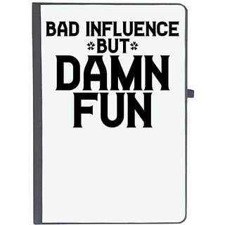                       UDNAG Ruled Notebook Diary 'Fun | BAD INFLUENCE BUT DAMN FUN', [A5 80Pages 80GSM]                                              