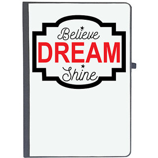                       UDNAG Ruled Notebook Diary 'Dream | Believe Dream', [A5 80Pages 80GSM]                                              