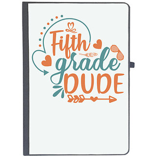                       UDNAG Ruled Notebook Diary 'School | fifth grade dude', [A5 80Pages 80GSM]                                              