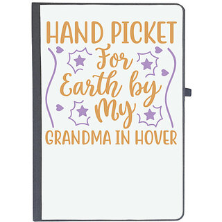                       UDNAG Ruled Notebook Diary 'Grand mother | HAND PICKET FOR EARTH BY MY GRANDMA IN HOVER', [A5 80Pages 80GSM]                                              