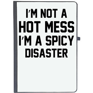                       UDNAG Ruled Notebook Diary 'Disaster | i not a hot mess i m a spicy disaster', [A5 80Pages 80GSM]                                              