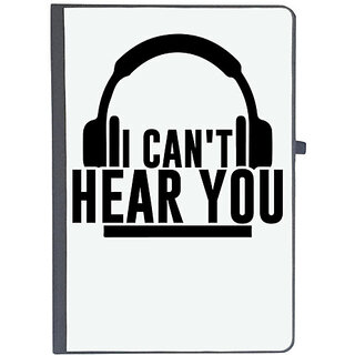                       UDNAG Ruled Notebook Diary '| I CAN'T HEAR YOU', [A5 80Pages 80GSM]                                              