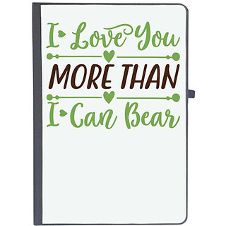                       UDNAG Ruled Notebook Diary 'Love | I LOVE YOU MORE THAN I CAN BEAR', [A5 80Pages 80GSM]                                              