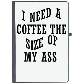                       UDNAG Ruled Notebook Diary 'Coffee | I NEED A COFFEE THE SIZE OF MY ASS', [A5 80Pages 80GSM]                                              