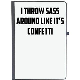                       UDNAG Ruled Notebook Diary 'Confetti | I Throw Sass Around Like It s Confetti', [A5 80Pages 80GSM]                                              