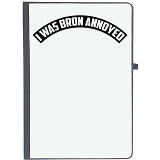                       UDNAG Ruled Notebook Diary 'annoyed | i was bron annoyed', [A5 80Pages 80GSM]                                              