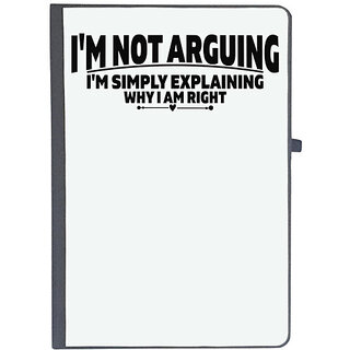                       UDNAG Ruled Notebook Diary '| i'm not arguing i'm simply explaining why i am right', [A5 80Pages 80GSM]                                              