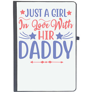                       UDNAG Ruled Notebook Diary 'Father | JUST A GIRL In Love WithHIR DADDY', [A5 80Pages 80GSM]                                              