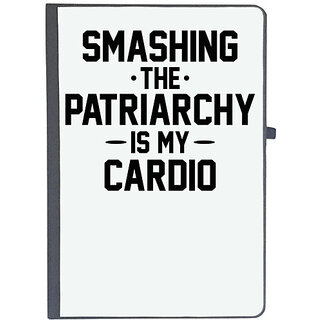                       UDNAG Ruled Notebook Diary 'Patriarchy | SMASHING THE PATRIARCHY IS MY CARDIO2', [A5 80Pages 80GSM]                                              