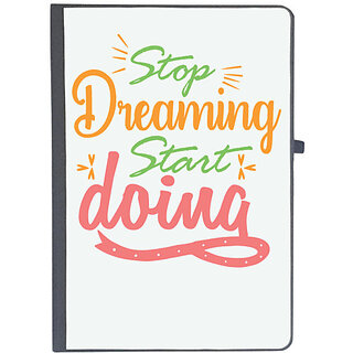                       UDNAG Ruled Notebook Diary 'Stop dreaming | stop dreaming start doing', [A5 80Pages 80GSM]                                              