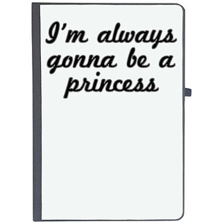                       UDNAG Ruled Notebook Diary 'Princess | I am always gonna be a princess', [A5 80Pages 80GSM]                                              