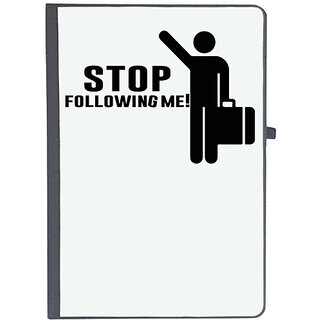                       UDNAG Ruled Notebook Diary '| stop following me!', [A5 80Pages 80GSM]                                              