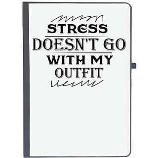                       UDNAG Ruled Notebook Diary 'Stress | STRESS DOES NOT GO WITH MY OUTFIT', [A5 80Pages 80GSM]                                              