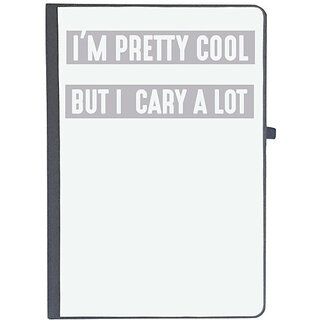                       UDNAG Ruled Notebook Diary 'Pretty Cool | I am pretty coll but i cary a lot', [A5 80Pages 80GSM]                                              