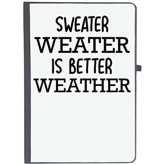                       UDNAG Ruled Notebook Diary 'Winter | SWEATER WEATER IS BETTER WEATHER', [A5 80Pages 80GSM]                                              