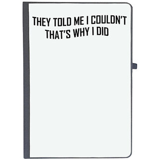                       UDNAG Ruled Notebook Diary 'I Do | they told me i couldn't', [A5 80Pages 80GSM]                                              