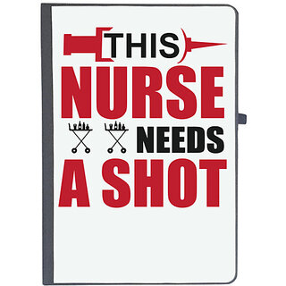                       UDNAG Ruled Notebook Diary 'Nurse | This nurse needs A shot', [A5 80Pages 80GSM]                                              