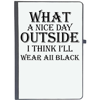                       UDNAG Ruled Notebook Diary 'Black wear | what a nice day outside i think i ll wear aii black', [A5 80Pages 80GSM]                                              