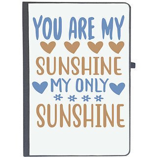                       UDNAG Ruled Notebook Diary 'Sunshine | You are my', [A5 80Pages 80GSM]                                              