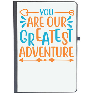                       UDNAG Ruled Notebook Diary 'Adventure | YOU ARE OUR GREATEST ADVENTURE', [A5 80Pages 80GSM]                                              