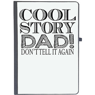                       UDNAG Ruled Notebook Diary 'Father | cool story dad! do not tell it again', [A5 80Pages 80GSM]                                              