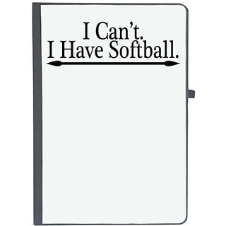                       UDNAG Ruled Notebook Diary 'Game Softball | i can't i have softball', [A5 80Pages 80GSM]                                              