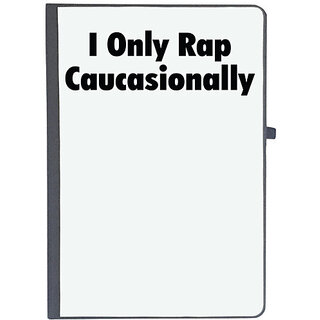                       UDNAG Ruled Notebook Diary '| i only rap caucasionally', [A5 80Pages 80GSM]                                              