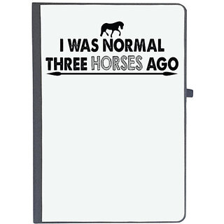                       UDNAG Ruled Notebook Diary 'Horse | i was normal three horses ago', [A5 80Pages 80GSM]                                              