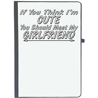                       UDNAG Ruled Notebook Diary 'Girlfriend | if you think i am cute', [A5 80Pages 80GSM]                                              