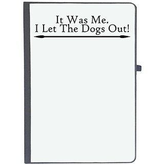                      UDNAG Ruled Notebook Diary 'Dog | it was me i let the dogs out', [A5 80Pages 80GSM]                                              