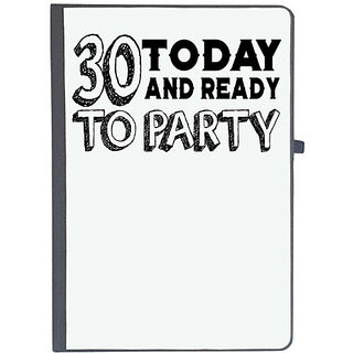                       UDNAG Ruled Notebook Diary 'Party | 30 today and ready to party', [A5 80Pages 80GSM]                                              