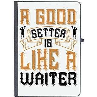                       UDNAG Ruled Notebook Diary 'Setter waiter | A good setter is like a waiter', [A5 80Pages 80GSM]                                              