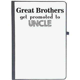                       UDNAG Ruled Notebook Diary 'Uncle, Brother | great brothers get promoted to uncle', [A5 80Pages 80GSM]                                              