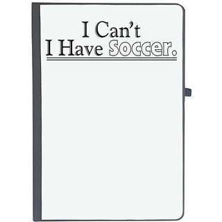                       UDNAG Ruled Notebook Diary 'Soccer | i can't i have soccer', [A5 80Pages 80GSM]                                              