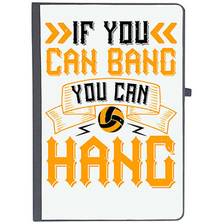                       UDNAG Ruled Notebook Diary 'Vollyball | If you can bang, you can hang', [A5 80Pages 80GSM]                                              