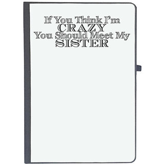                       UDNAG Ruled Notebook Diary 'Crazy Sister | if you think i'm 2', [A5 80Pages 80GSM]                                              
