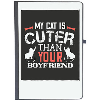                       UDNAG Ruled Notebook Diary 'Cat, Boyfriend | my cat is cuter than your boyfriend', [A5 80Pages 80GSM]                                              